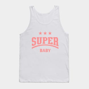 Super Baby (Pink) Tank Top